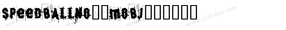 Speedballno3-moBj字体转换