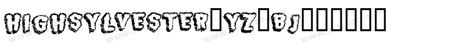 HighSylvester-Yz3Bj字体转换