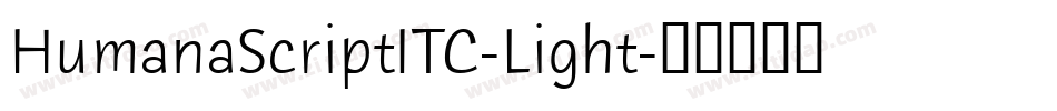 HumanaScriptITC-Light字体转换