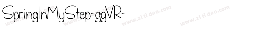 SpringInMyStep-ggVR字体转换