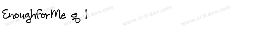 EnoughForMe-q8l6字体转换