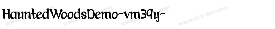 HauntedWoodsDemo-vm39y字体转换