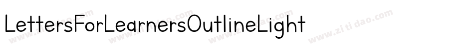 LettersForLearnersOutlineLight-DDpR字体转换