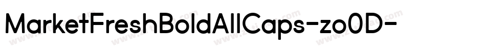 MarketFreshBoldAllCaps-zo0D字体转换