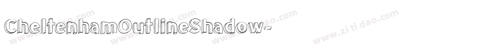 CheltenhamOutlineShadow字体转换