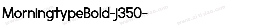 MorningtypeBold-j350字体转换