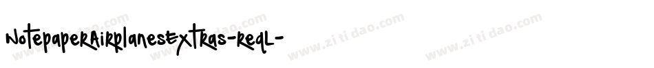 NotepaperAirplanesExtras-reqL字体转换