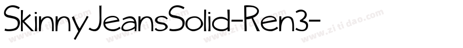 SkinnyJeansSolid-Ren3字体转换