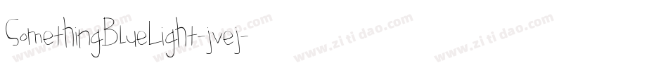 SomethingBlueLight-jvej字体转换