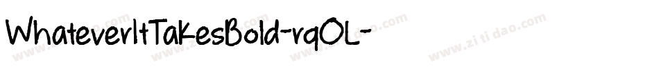 WhateverItTakesBold-rqOL字体转换