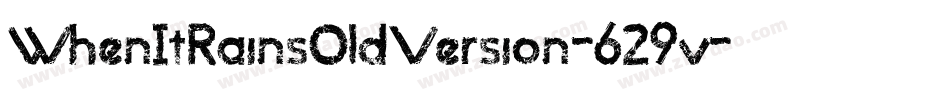 WhenItRainsOldVersion-629v字体转换