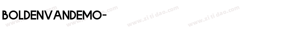 BoldenVandemo字体转换