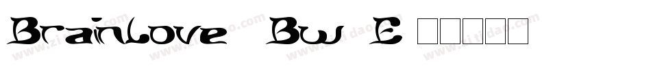 Brainlove-7Bw2E字体转换