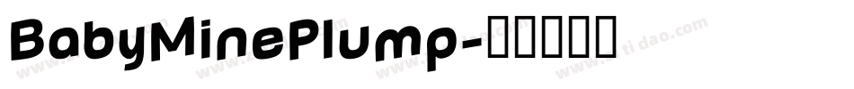 BabyMinePlump字体转换