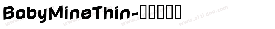 BabyMineThin字体转换
