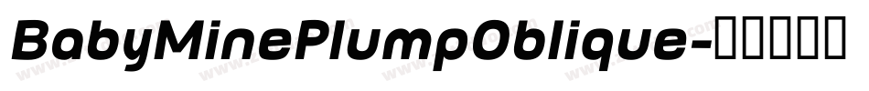 BabyMinePlumpOblique字体转换
