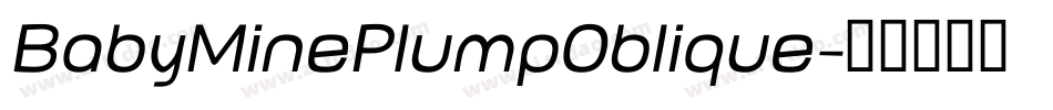 BabyMinePlumpOblique字体转换