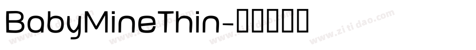 BabyMineThin字体转换