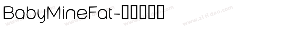 BabyMineFat字体转换