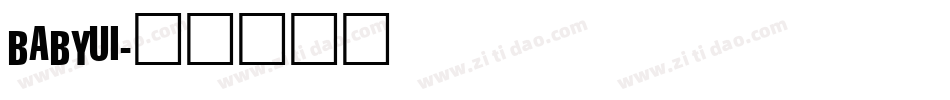BABYUI字体转换