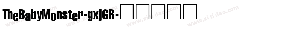 TheBabyMonster-gxjGR字体转换
