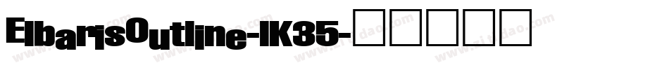 ElbarisOutline-lK35字体转换