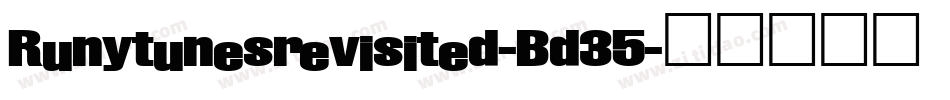 Runytunesrevisited-Bd35字体转换
