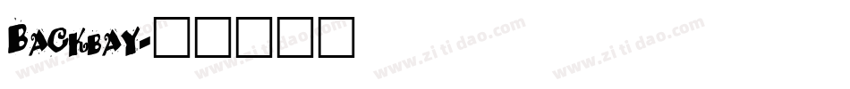 Backbay字体转换