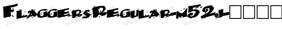 FlaggersRegular-m52j字体转换
