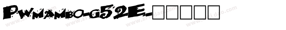 Pwmambo-g52E字体转换