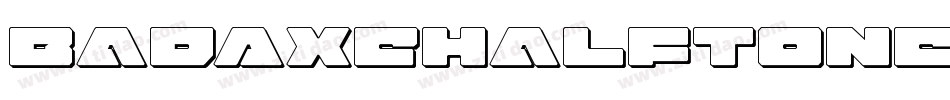BadAxeHalftoneItalic-K7JVZ字体转换