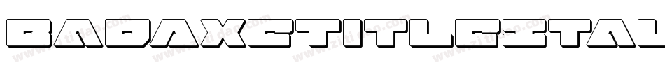 BadAxeTitleItalic-51W1L字体转换