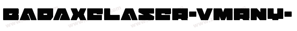 BadAxeLaser-vmRny字体转换