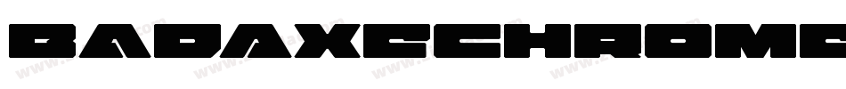 BadAxeChromeItalic-nRrAR字体转换