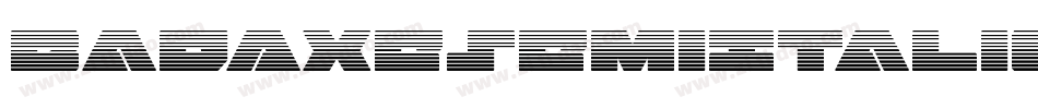 BadAxeSemiItalic-1G2je字体转换