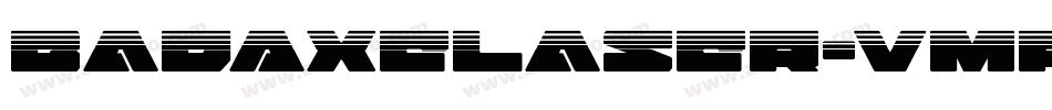 BadAxeLaser-vmRny字体转换