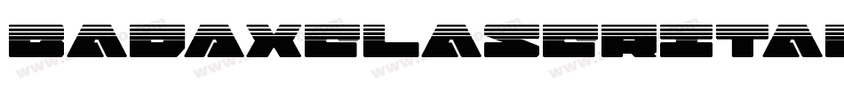 BadAxeLaserItalic-lg8x5字体转换