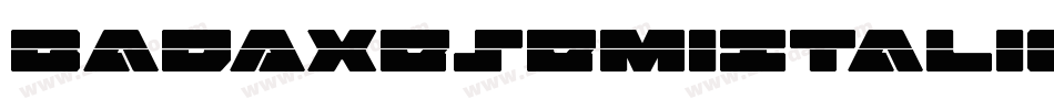 BadAxeSemiItalic-1G2je字体转换
