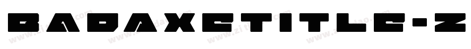 BadAxeTitle-z8J8a字体转换