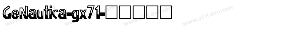 GeNautica-gx71字体转换