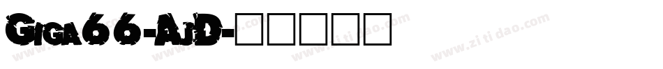 Giga66-AjD字体转换