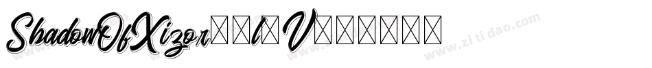 ShadowOfXizor-5l0V字体转换