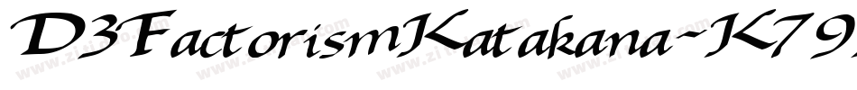 D3FactorismKatakana-K79Z字体转换