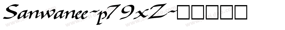 Sanwanee-p79xZ字体转换