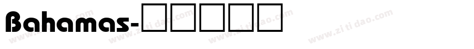 Bahamas字体转换