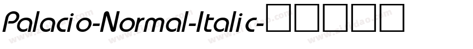 Palacio-Normal-Italic字体转换