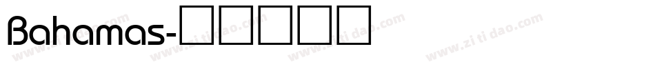 Bahamas字体转换