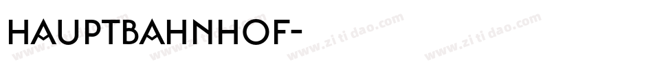 hauptbahnhof字体转换