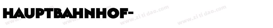 hauptbahnhof字体转换
