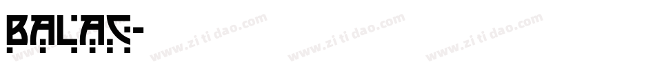 BALAC字体转换